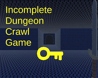 Incomplete Dungeon Crawl Game